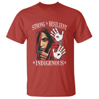 MMIW T Shirt Strong Resilient Indigenous Women Native American - Wonder Print Shop