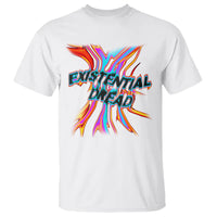 Mental Health T Shirt Existential Dread Liquid Melting Typography - Wonder Print Shop