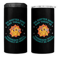 Mental Health Crisis 4 in 1 Can Cooler Tumbler Tomorrow Will Probably Be Worse Existential Dread