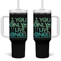 Mental Health Crisis Tumbler With Handle You Only Live Once Good I'm Not Doing This Shit Skeleton Existential Dread