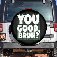 Mental Health Awareness Spare Tire Cover You Good Bruh? Counselor Therapist
