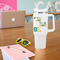 Mental Health Tumbler With Handle If You Want To Be Happy, Be.