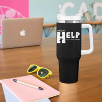 Mental Health Tumbler With Handle Asking For Help Is Not A Sign Of Weakness