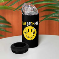 Mental Health 4 in 1 Can Cooler Tumbler I'm Broken I'm Ok Invisible Illness Funny Fxxk Emotion Face