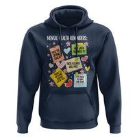 Mental Health Reminders Motivation Hoodie - Wonder Print Shop