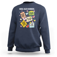 Mental Health Reminders Motivation Sweatshirt - Wonder Print Shop