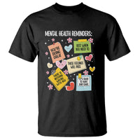 Mental Health Reminders Motivation T Shirt - Wonder Print Shop