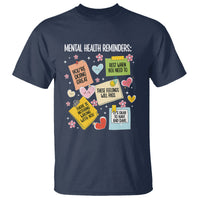 Mental Health Reminders Motivation T Shirt - Wonder Print Shop