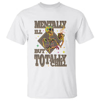Mental Health T Shirt Mentally Ill But Totally Chill Skeleton Drinking Coffee - Wonder Print Shop