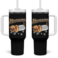 Mental Health Dog Lover Tumbler With Handle Antidepressants Dog Puppy Pill