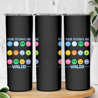 Mental Health Skinny Tumbler Your Feelings Are Valid Emotion Faces