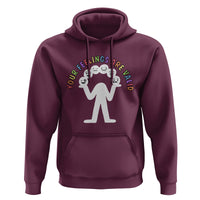 Mental Health Hoodie Your Feelings Are Valid Emotion Faces - Wonder Print Shop