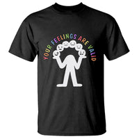 Mental Health T Shirt Your Feelings Are Valid Emotion Faces - Wonder Print Shop