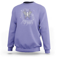 Suicide Prevention Awareness Sweatshirt The Option To Stop But The Decision To Keep Going Aesthetic Butterfly - Wonder Print Shop
