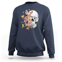 Mental Health Sweatshirt Good Energy Is Contagious Skull Flowers - Wonder Print Shop