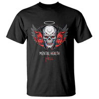 Mental Health Hell Satan Skull T Shirt - Wonder Print Shop