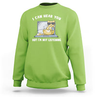 Cat Lover Sweatshirt I Can Hear You But I'm Not Listening - Wonder Print Shop