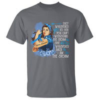 Whispered Back I'm The Storm Diabetes Cancer Awareness Month T Shirt - Wonder Print Shop