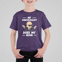 Chemotherapy Awareness T Shirt For Kid My Oncologist Does My Hair Cool Boys Man - Wonder Print Shop
