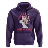 Chemotherapy Awareness Hoodie My Oncologist Does My Hair Pretty Women