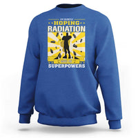 Chemotherapy Awareness Sweatshirt Radiation Gives Me Superpowers - Wonder Print Shop