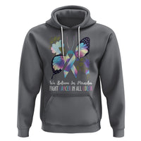 We Believe In Miracles Fight Cancer In All Color Butterfly Flower Hoodie - Wonder Print Shop