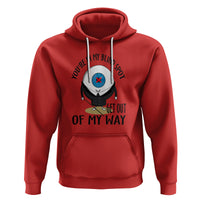 Blindness Visual Impairment Hoodie You're In My Blind Spot - Wonder Print Shop