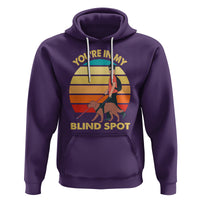 Blindness Visual Impairment Hoodie You're In My Blind Spot Vintage - Wonder Print Shop