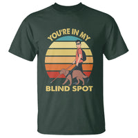 Blindness Visual Impairment T Shirt You're In My Blind Spot Vintage - Wonder Print Shop