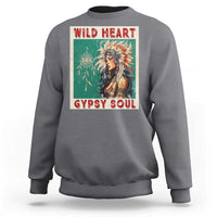 Native American Sweatshirt Wild Heart Gypsy Soul Women - Wonder Print Shop