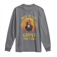 Back To The Gypsy That I Was Long Sleeve Shirt