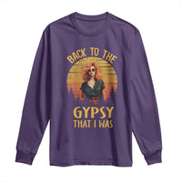 Back To The Gypsy That I Was Long Sleeve Shirt