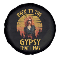 Back To The Gypsy That I Was Spare Tire Cover