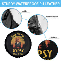 Back To The Gypsy That I Was Spare Tire Cover