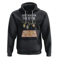 Ramadan Hoodie Just Here For The Iftar Islam Islamic - Wonder Print Shop