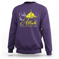 Islam Sweatshirt Only Allah Can Judge Me Islamic Muslim - Wonder Print Shop