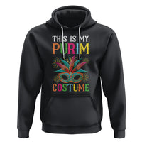 This Is My Purim Costume Jewish Israel Feast Hoodie - Wonder Print Shop