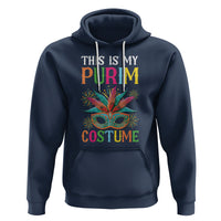This Is My Purim Costume Jewish Israel Feast Hoodie - Wonder Print Shop