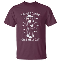 Halloween Cat Lover T Shirt Funny Death Forget Candy Give Me A Cat - Wonder Print Shop