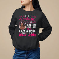 Birthday Sweatshirt I'm A November Girl Black Women - Wonder Print Shop