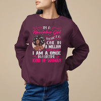 Birthday Sweatshirt I'm A November Girl Black Women - Wonder Print Shop