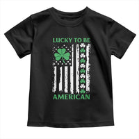 St. Patrick's Day Patriotic America Pride Toddler T Shirt Lucky To Be American Shamrock Flag