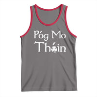 Funny St. Patrick's Day Tank Top Pog Mo Thoin Gaelic Saying Kiss My Ass