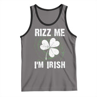 Funny St. Patrick's Day Tank Top Rizz Me I'm Irish
