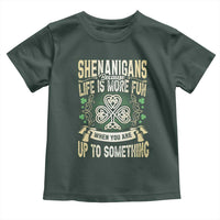 Funny St. Patrick's Day Toddler T Shirt Shenanigans Because Life Is More Fun When You Are Up To Something