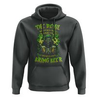 Funny Irish Beer Hoodie The Devil Whispered I'm Coming For You I Whisper Back Bring Beer