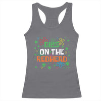 Funny St. Patrick's Day Racerback Tank Top Dibs On The Redhead