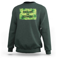 Funny St. Patrick's Day Dibs On The Redhead Sweatshirt
