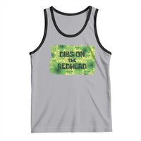 Funny St. Patrick's Day Dibs On The Redhead Tank Top