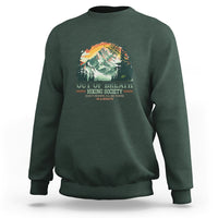 Hiking Society Sweatshirt Out Of Breath Don't Worry I'll Be There In A Minute - Wonder Print Shop